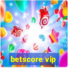 betscore vip